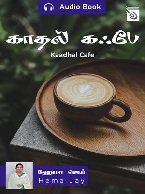 Kaadhal Cafe - Audiobook